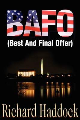 Bafo: (Best and Final Offer) - Richard Haddock - cover
