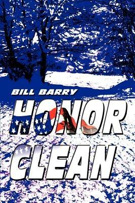 Honor Clean - Bill Barry - cover