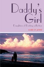 Daddy's Girl: Daughters of Destiny collection