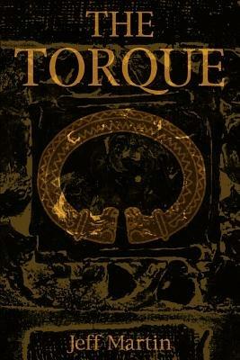 The Torque - Jeff Martin - cover