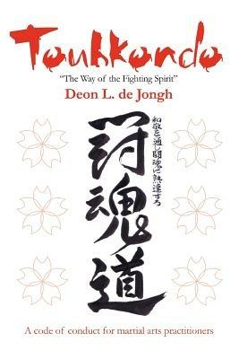 Touhkondo: The Way of the Fighting Spirit - Deon Leslie de Jongh - cover