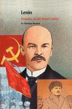 Lenin: Founder of the Soviet Union