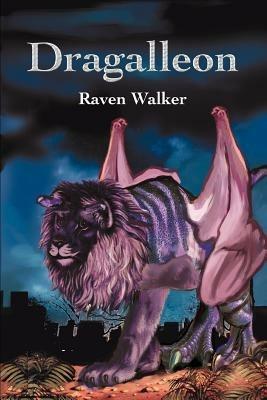 Dragalleon - Raven Walker - cover