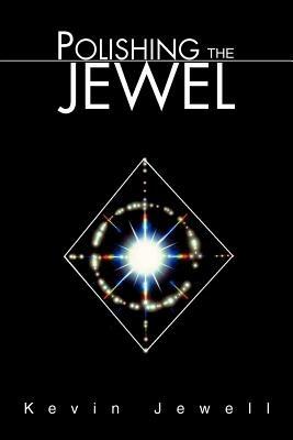 Polishing The Jewel - Kevin Jewell - cover
