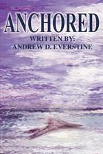 Anchored