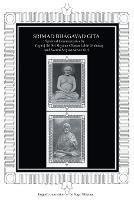 Srimad Bhagavad Gita: Spiritual Commentaries by Yogiraj Sri Sri Shyama Charan Lahiri Mahasay and Swami Sriyukteshvar Giri English Translation by Yoga Niketan