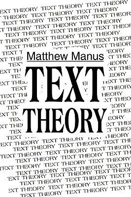 Text Theory - Matthew Manus - cover