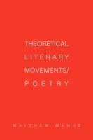 Theoretical Literary Movements/Poetry