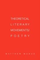 Theoretical Literary Movements/Poetry - Matthew Manus - cover