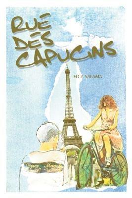 Rue Des Capucins - Ed A Salama - cover