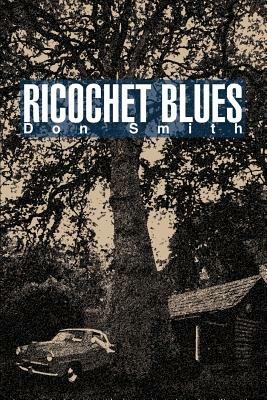 Ricochet Blues - Don Smith - cover