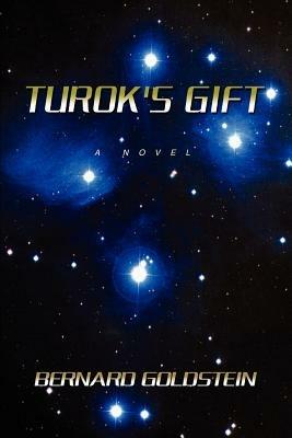 Turok's Gift - Bernard Goldstein - cover