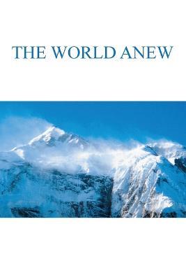 The World Anew: What Is the Messiah Waiting For? - Paul Zecos - cover