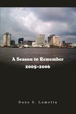 A Season to Remember 2005-2006