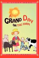 A Grand Day on the Farm