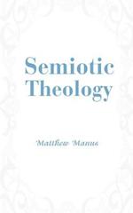 Semiotic Theology