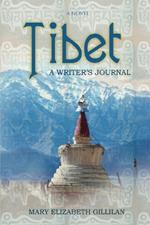 Tibet: A Writer's Journal