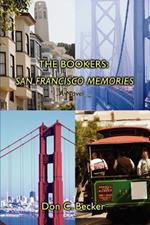 The Bookers: San Francisco Memories: A Novel