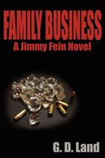 Family Business: A Jimmy Fein Novel