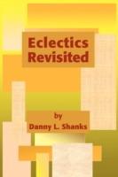 Eclectics Revisited