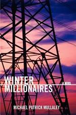 Winter Millionaires