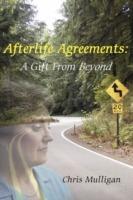 Afterlife Agreements: A Gift from Beyond - Chris Mulligan - cover