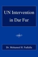 Un Intervention in Dar Fur - Mohamed Hassan Fadlalla,Mohamed H Fadlalla - cover