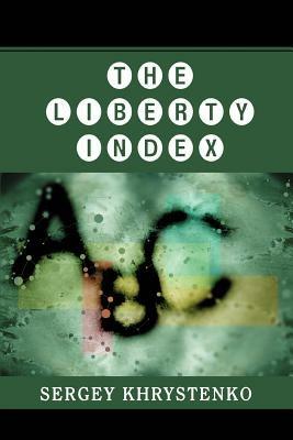 The Liberty Index - Sergey Khrystenko - cover