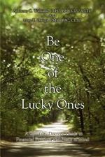 Be One of the Lucky Ones: A Specialty Doctors' Guide to Financial Freedom and Peace of Mind