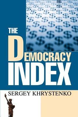 The Democracy Index - Sergey Khrystenko - cover