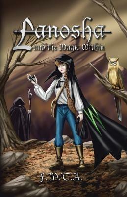 Lanosha and the Magic Within: Book One - F M T a - cover