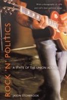 Rock 'n' Politics: A State of the Union Address