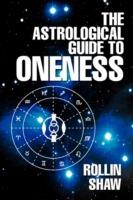 The Astrological Guide to Oneness