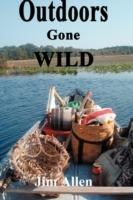 Outdoors Gone Wild - Jim Allen - cover