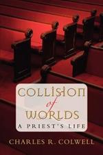 Collision of Worlds