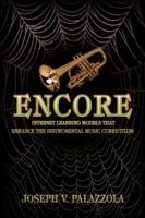 Encore: Internet Learning Models That Enhance the Instrumental Music Curriculum