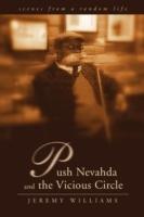 Push Nevahda and the Vicious Circle: Scenes from a Random Life - Jeremy Williams - cover