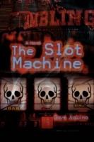 The Slot Machine - Dave Aquino - cover