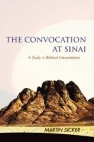 The Convocation at Sinai: A Study in Biblical Interpretation