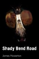 Shady Bend Road