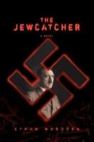 The Jewcatcher - Ethan Mordden - cover