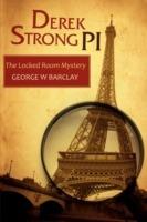 Derek Strong Pi: The Locked Room Mystery - George W Barclay - cover