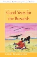 Good Years for the Buzzards - John Duncklee - cover