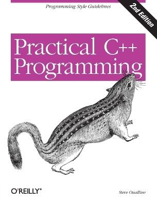 Practical C++ Programming 2e - Steve Oualline - cover