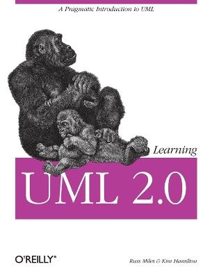 Learning UML 2.0 - Russell Miles - cover