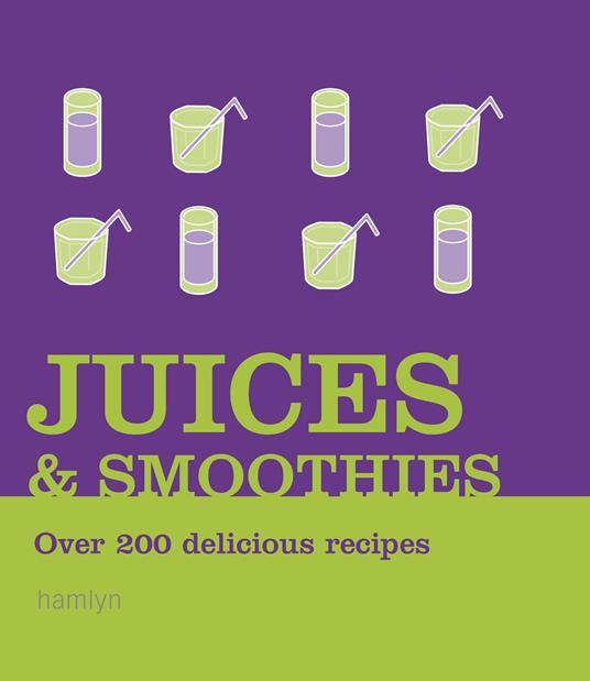 Juices and Smoothies