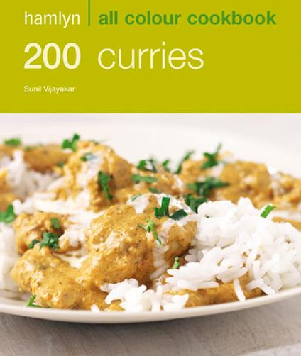 Hamlyn All Colour Cookery: 200 Curries