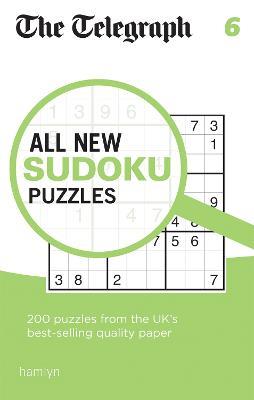 The Telegraph All New Sudoku Puzzles 6 - Telegraph Media Group Ltd - cover