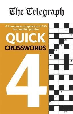 The Telegraph Quick Crosswords 4 - Telegraph Media Group Ltd - cover