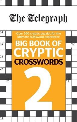 The Telegraph Big Book of Cryptic Crosswords 2 - Telegraph Media Group Ltd - cover